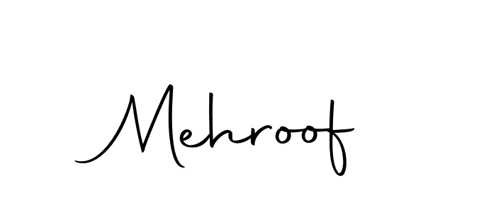 Design your own signature with our free online signature maker. With this signature software, you can create a handwritten (Autography-DOLnW) signature for name Mehroof. Mehroof signature style 10 images and pictures png