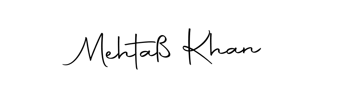 Create a beautiful signature design for name Mehtaß Khan. With this signature (Autography-DOLnW) fonts, you can make a handwritten signature for free. Mehtaß Khan signature style 10 images and pictures png