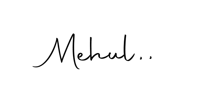 How to make Mehul,, name signature. Use Autography-DOLnW style for creating short signs online. This is the latest handwritten sign. Mehul,, signature style 10 images and pictures png