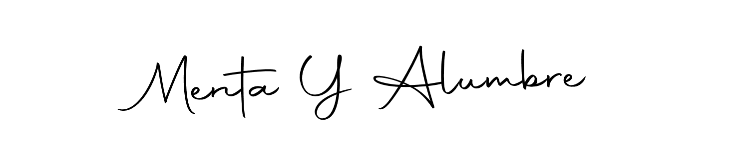 Create a beautiful signature design for name Menta Y Alumbre. With this signature (Autography-DOLnW) fonts, you can make a handwritten signature for free. Menta Y Alumbre signature style 10 images and pictures png