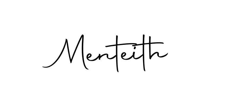 Create a beautiful signature design for name Menteith. With this signature (Autography-DOLnW) fonts, you can make a handwritten signature for free. Menteith signature style 10 images and pictures png