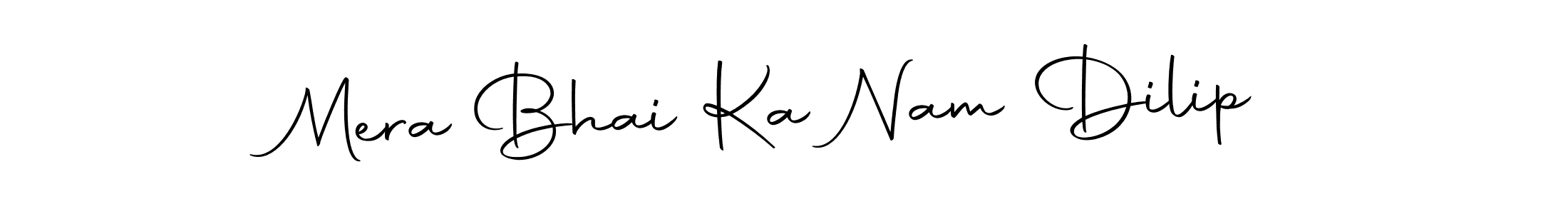 Create a beautiful signature design for name Mera Bhai Ka Nam Dilip. With this signature (Autography-DOLnW) fonts, you can make a handwritten signature for free. Mera Bhai Ka Nam Dilip signature style 10 images and pictures png