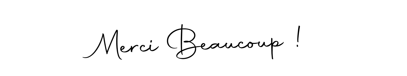 Make a beautiful signature design for name Merci Beaucoup !. Use this online signature maker to create a handwritten signature for free. Merci Beaucoup ! signature style 10 images and pictures png