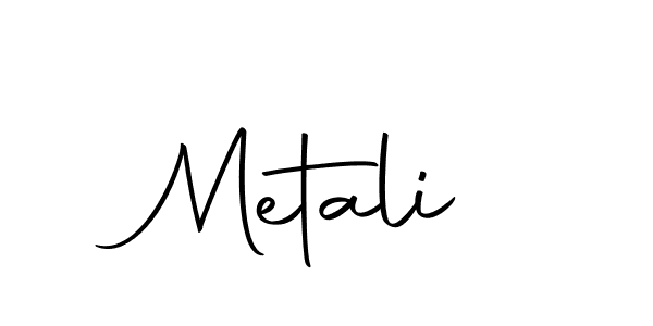 Create a beautiful signature design for name Metali. With this signature (Autography-DOLnW) fonts, you can make a handwritten signature for free. Metali signature style 10 images and pictures png