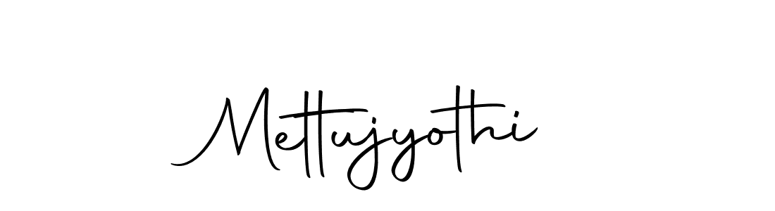 Also we have Mettujyothi name is the best signature style. Create professional handwritten signature collection using Autography-DOLnW autograph style. Mettujyothi signature style 10 images and pictures png