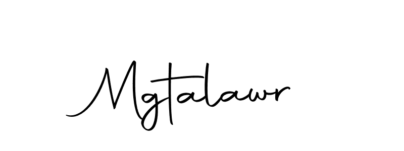 How to make Mgtalawr name signature. Use Autography-DOLnW style for creating short signs online. This is the latest handwritten sign. Mgtalawr signature style 10 images and pictures png