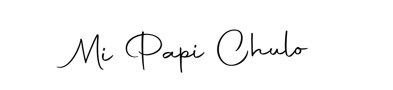 How to make Mi Papi Chulo name signature. Use Autography-DOLnW style for creating short signs online. This is the latest handwritten sign. Mi Papi Chulo signature style 10 images and pictures png