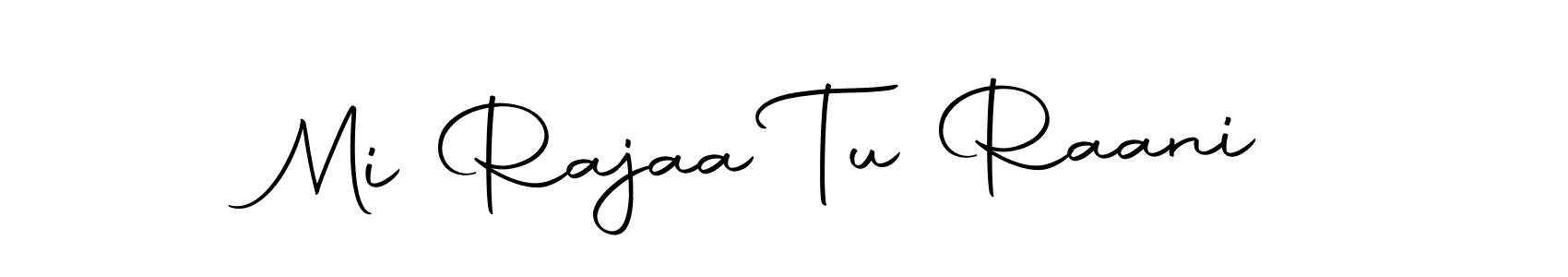 You can use this online signature creator to create a handwritten signature for the name Mi Rajaa Tu Raani. This is the best online autograph maker. Mi Rajaa Tu Raani signature style 10 images and pictures png