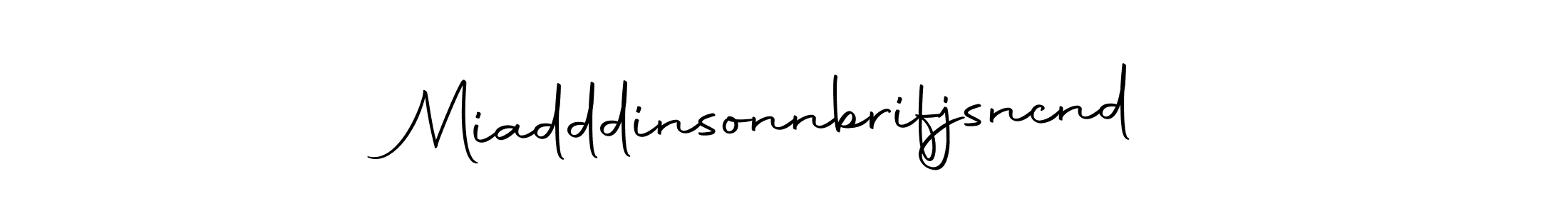 Similarly Autography-DOLnW is the best handwritten signature design. Signature creator online .You can use it as an online autograph creator for name Miadddinsonnbrifjsncnd. Miadddinsonnbrifjsncnd signature style 10 images and pictures png