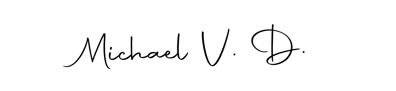 Also we have Michael V. D. name is the best signature style. Create professional handwritten signature collection using Autography-DOLnW autograph style. Michael V. D. signature style 10 images and pictures png