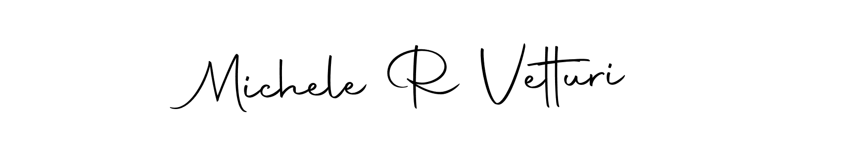 Create a beautiful signature design for name Michele R Vetturi. With this signature (Autography-DOLnW) fonts, you can make a handwritten signature for free. Michele R Vetturi signature style 10 images and pictures png