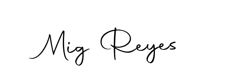 You should practise on your own different ways (Autography-DOLnW) to write your name (Mig Reyes) in signature. don't let someone else do it for you. Mig Reyes signature style 10 images and pictures png