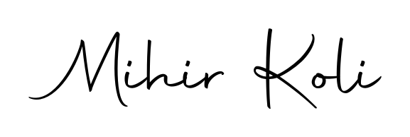 Practice writing Mihir Koli with the flow of Autography-DOLnW lettering. A fantastic source of inspiration for developing your personal signature style. Mihir Koli signature style 10 images and pictures png
