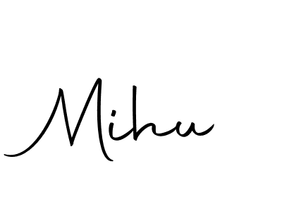 How to make Mihu signature? Autography-DOLnW is a professional autograph style. Create handwritten signature for Mihu name. Mihu signature style 10 images and pictures png