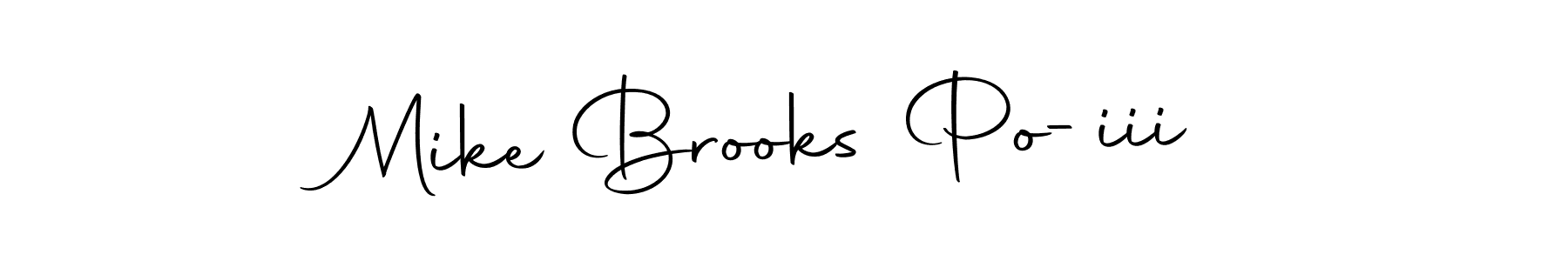 You should practise on your own different ways (Autography-DOLnW) to write your name (Mike Brooks Po-iii) in signature. don't let someone else do it for you. Mike Brooks Po-iii signature style 10 images and pictures png