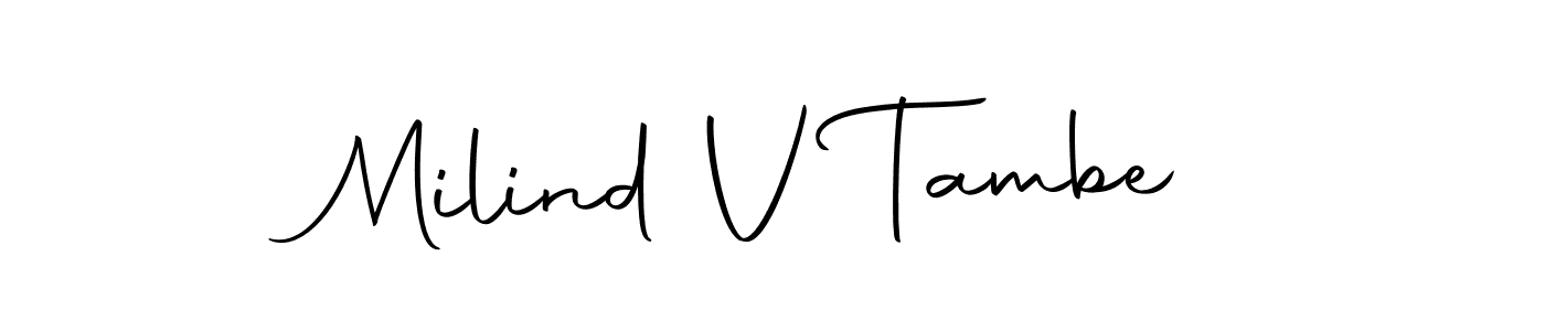 How to make Milind V Tambe signature? Autography-DOLnW is a professional autograph style. Create handwritten signature for Milind V Tambe name. Milind V Tambe signature style 10 images and pictures png