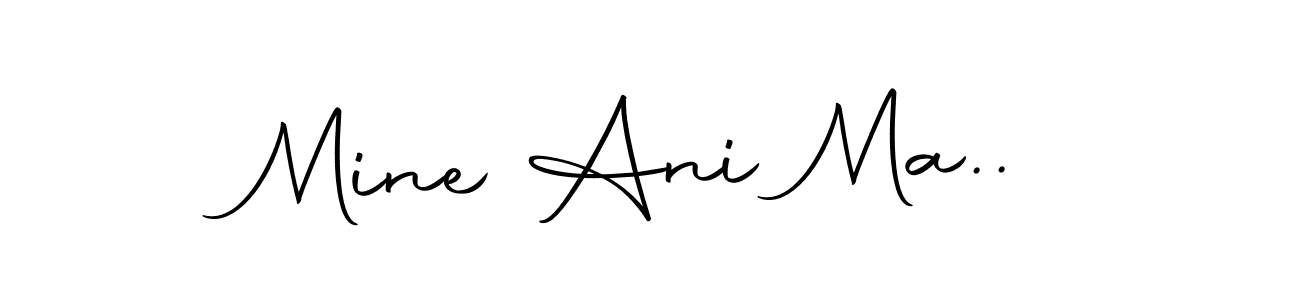 Make a beautiful signature design for name Mine Ani Ma... With this signature (Autography-DOLnW) style, you can create a handwritten signature for free. Mine Ani Ma.. signature style 10 images and pictures png