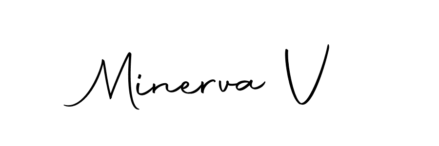 How to make Minerva V signature? Autography-DOLnW is a professional autograph style. Create handwritten signature for Minerva V name. Minerva V signature style 10 images and pictures png