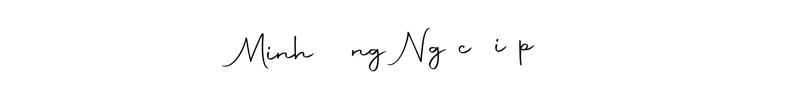 Check out images of Autograph of Minh đăng Ngọc điệp name. Actor Minh đăng Ngọc điệp Signature Style. Autography-DOLnW is a professional sign style online. Minh đăng Ngọc điệp signature style 10 images and pictures png