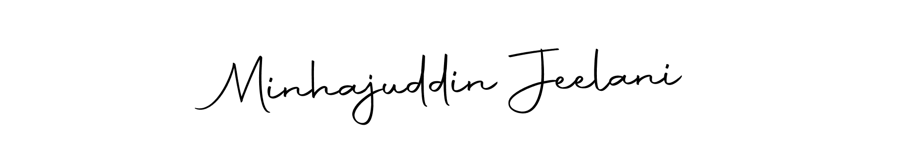 Make a short Minhajuddin Jeelani signature style. Manage your documents anywhere anytime using Autography-DOLnW. Create and add eSignatures, submit forms, share and send files easily. Minhajuddin Jeelani signature style 10 images and pictures png