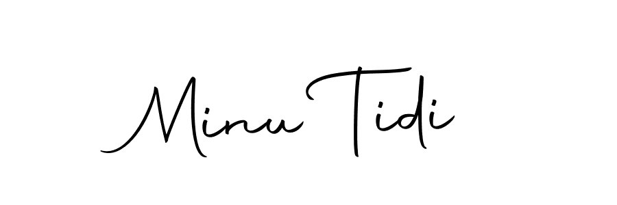 Create a beautiful signature design for name Minu Tidi. With this signature (Autography-DOLnW) fonts, you can make a handwritten signature for free. Minu Tidi signature style 10 images and pictures png