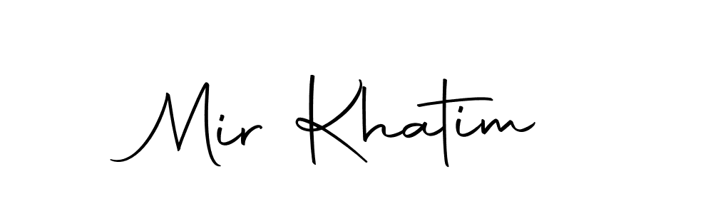 Design your own signature with our free online signature maker. With this signature software, you can create a handwritten (Autography-DOLnW) signature for name Mir Khatim. Mir Khatim signature style 10 images and pictures png