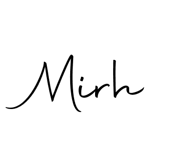 Make a beautiful signature design for name Mirh. With this signature (Autography-DOLnW) style, you can create a handwritten signature for free. Mirh signature style 10 images and pictures png