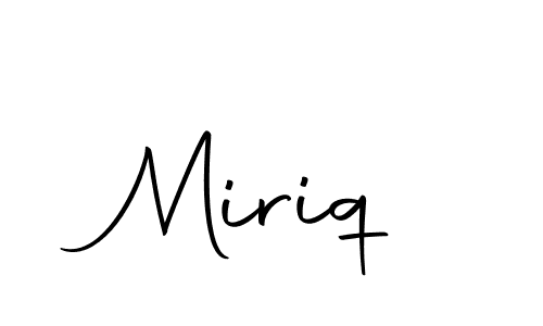 How to make Miriq signature? Autography-DOLnW is a professional autograph style. Create handwritten signature for Miriq name. Miriq signature style 10 images and pictures png