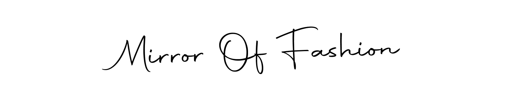 You can use this online signature creator to create a handwritten signature for the name Mirror Of Fashion. This is the best online autograph maker. Mirror Of Fashion signature style 10 images and pictures png