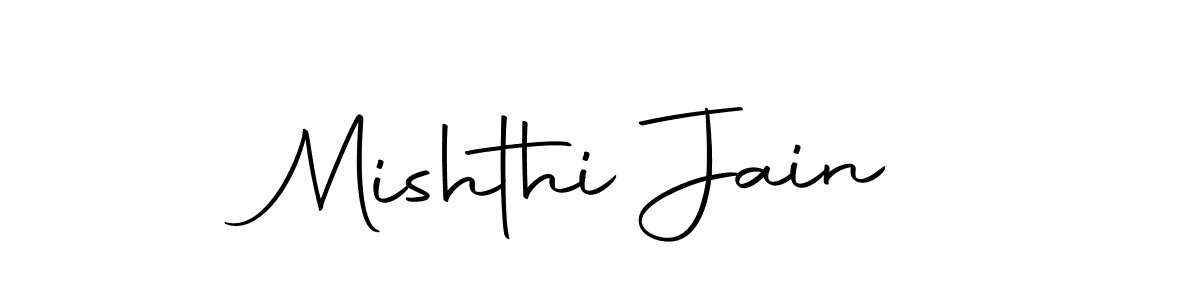 Create a beautiful signature design for name Mishthi Jain. With this signature (Autography-DOLnW) fonts, you can make a handwritten signature for free. Mishthi Jain signature style 10 images and pictures png