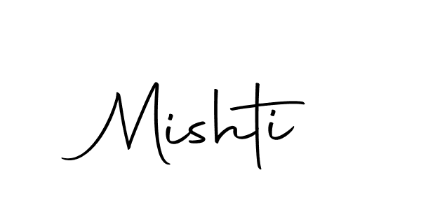 Design your own signature with our free online signature maker. With this signature software, you can create a handwritten (Autography-DOLnW) signature for name Mishti. Mishti signature style 10 images and pictures png