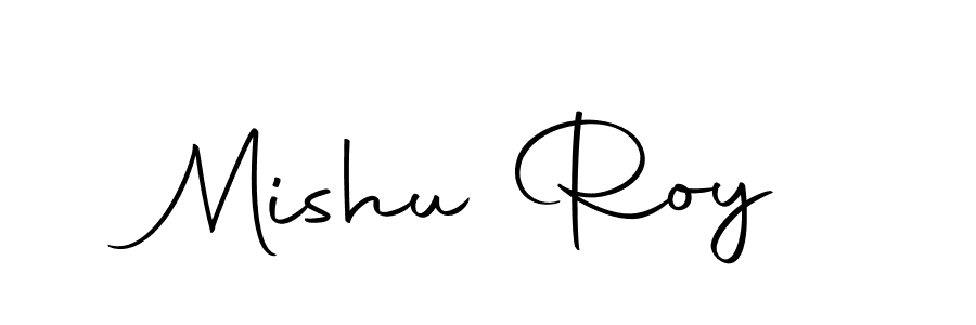 Create a beautiful signature design for name Mishu Roy. With this signature (Autography-DOLnW) fonts, you can make a handwritten signature for free. Mishu Roy signature style 10 images and pictures png