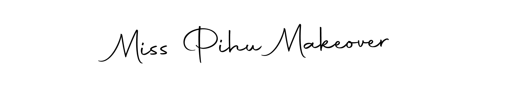 Use a signature maker to create a handwritten signature online. With this signature software, you can design (Autography-DOLnW) your own signature for name Miss Pihu Makeover. Miss Pihu Makeover signature style 10 images and pictures png