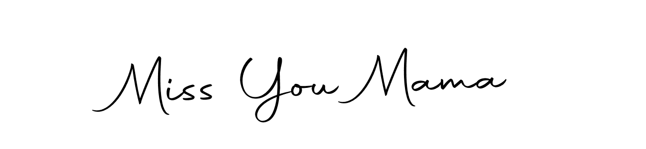 This is the best signature style for the Miss You Mama name. Also you like these signature font (Autography-DOLnW). Mix name signature. Miss You Mama signature style 10 images and pictures png