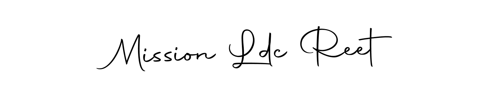 You should practise on your own different ways (Autography-DOLnW) to write your name (Mission Ldc Reet) in signature. don't let someone else do it for you. Mission Ldc Reet signature style 10 images and pictures png