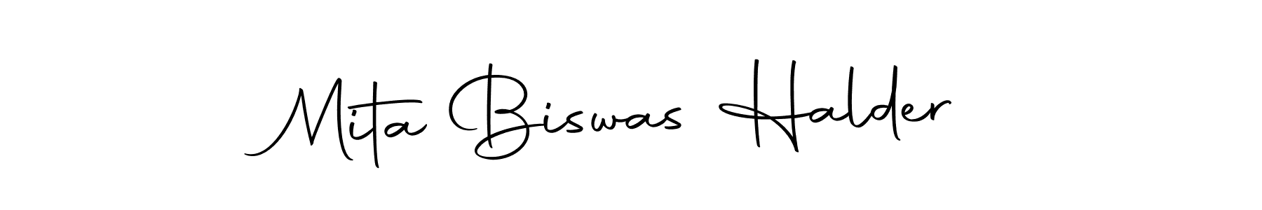 Create a beautiful signature design for name Mita Biswas Halder. With this signature (Autography-DOLnW) fonts, you can make a handwritten signature for free. Mita Biswas Halder signature style 10 images and pictures png