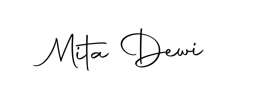 Create a beautiful signature design for name Mita Dewi. With this signature (Autography-DOLnW) fonts, you can make a handwritten signature for free. Mita Dewi signature style 10 images and pictures png
