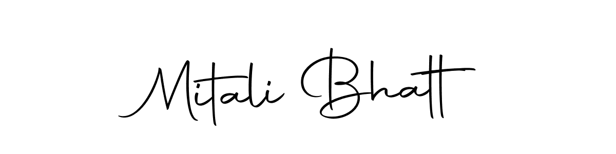 Create a beautiful signature design for name Mitali Bhatt. With this signature (Autography-DOLnW) fonts, you can make a handwritten signature for free. Mitali Bhatt signature style 10 images and pictures png