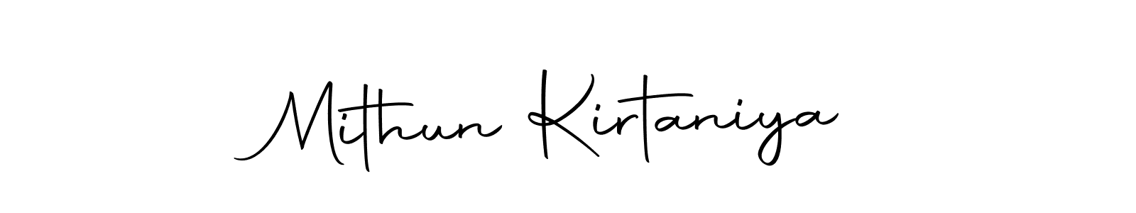 Make a short Mithun Kirtaniya signature style. Manage your documents anywhere anytime using Autography-DOLnW. Create and add eSignatures, submit forms, share and send files easily. Mithun Kirtaniya signature style 10 images and pictures png