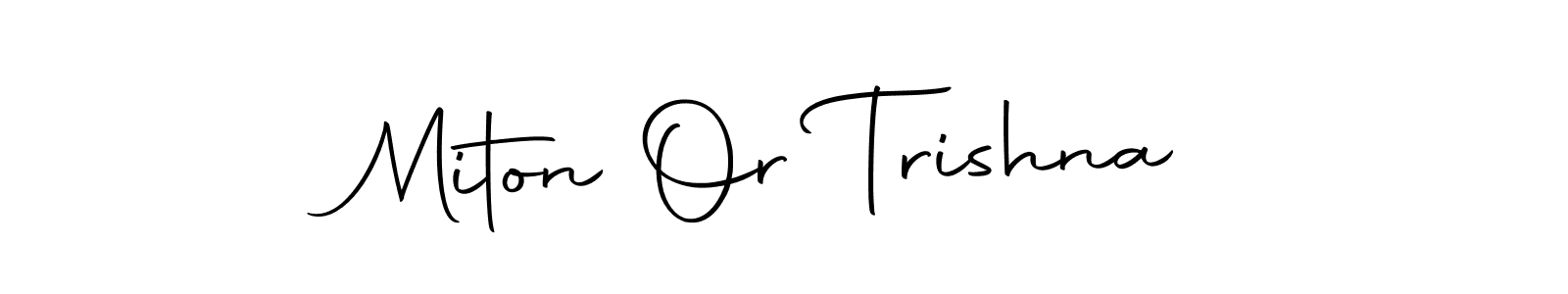 This is the best signature style for the Miton Or Trishna name. Also you like these signature font (Autography-DOLnW). Mix name signature. Miton Or Trishna signature style 10 images and pictures png