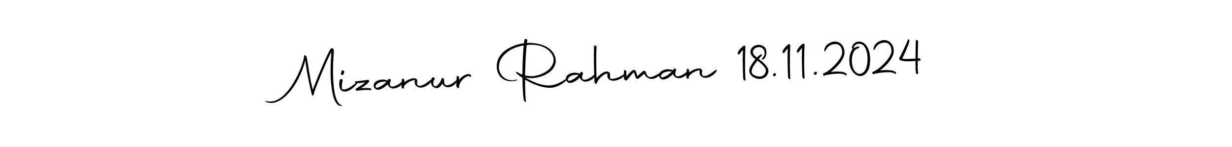 Design your own signature with our free online signature maker. With this signature software, you can create a handwritten (Autography-DOLnW) signature for name Mizanur Rahman 18.11.2024. Mizanur Rahman 18.11.2024 signature style 10 images and pictures png