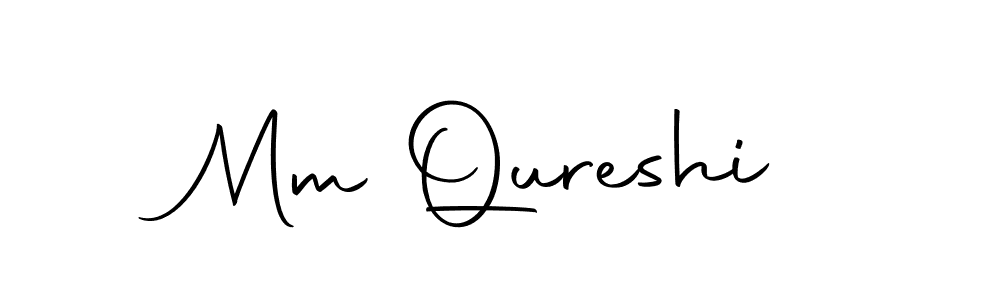Create a beautiful signature design for name Mm Qureshi. With this signature (Autography-DOLnW) fonts, you can make a handwritten signature for free. Mm Qureshi signature style 10 images and pictures png