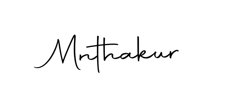 Create a beautiful signature design for name Mnthakur. With this signature (Autography-DOLnW) fonts, you can make a handwritten signature for free. Mnthakur signature style 10 images and pictures png