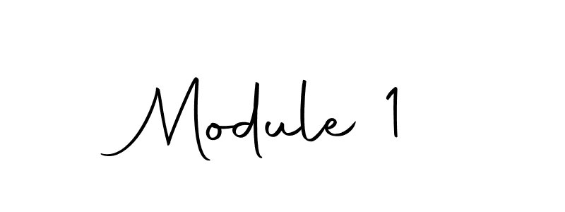 Design your own signature with our free online signature maker. With this signature software, you can create a handwritten (Autography-DOLnW) signature for name Module 1. Module 1 signature style 10 images and pictures png