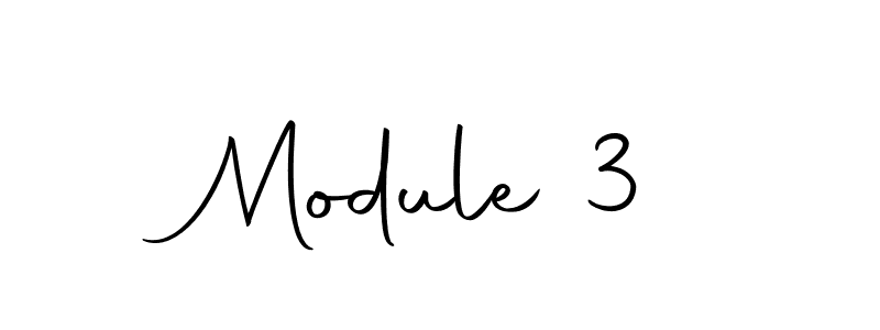 It looks lik you need a new signature style for name Module 3. Design unique handwritten (Autography-DOLnW) signature with our free signature maker in just a few clicks. Module 3 signature style 10 images and pictures png