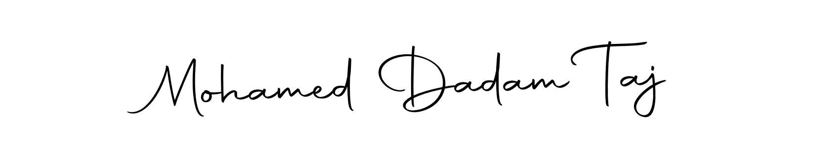 Design your own signature with our free online signature maker. With this signature software, you can create a handwritten (Autography-DOLnW) signature for name Mohamed Dadam Taj. Mohamed Dadam Taj signature style 10 images and pictures png