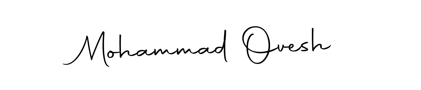 Create a beautiful signature design for name Mohammad Ovesh. With this signature (Autography-DOLnW) fonts, you can make a handwritten signature for free. Mohammad Ovesh signature style 10 images and pictures png