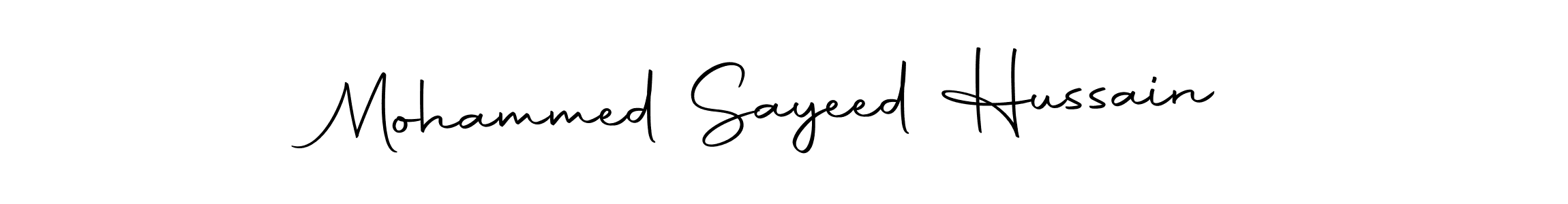 Create a beautiful signature design for name Mohammed Sayeed Hussain. With this signature (Autography-DOLnW) fonts, you can make a handwritten signature for free. Mohammed Sayeed Hussain signature style 10 images and pictures png
