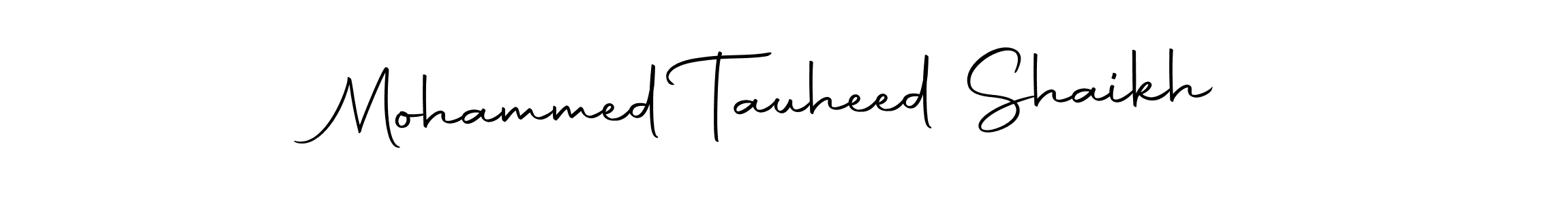 Make a beautiful signature design for name Mohammed Tauheed Shaikh. With this signature (Autography-DOLnW) style, you can create a handwritten signature for free. Mohammed Tauheed Shaikh signature style 10 images and pictures png