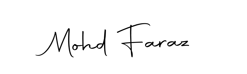 Also we have Mohd Faraz name is the best signature style. Create professional handwritten signature collection using Autography-DOLnW autograph style. Mohd Faraz signature style 10 images and pictures png